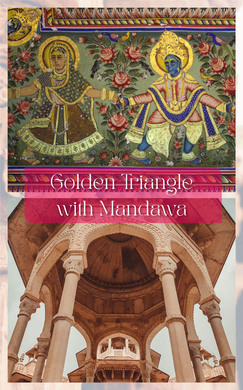 Golden Triangle Tour Packages with Mandawa